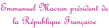 Emmanuel Macron président de la République Française